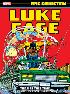 cover image of Luke Cage - Epic Collection: The Fire This Time
